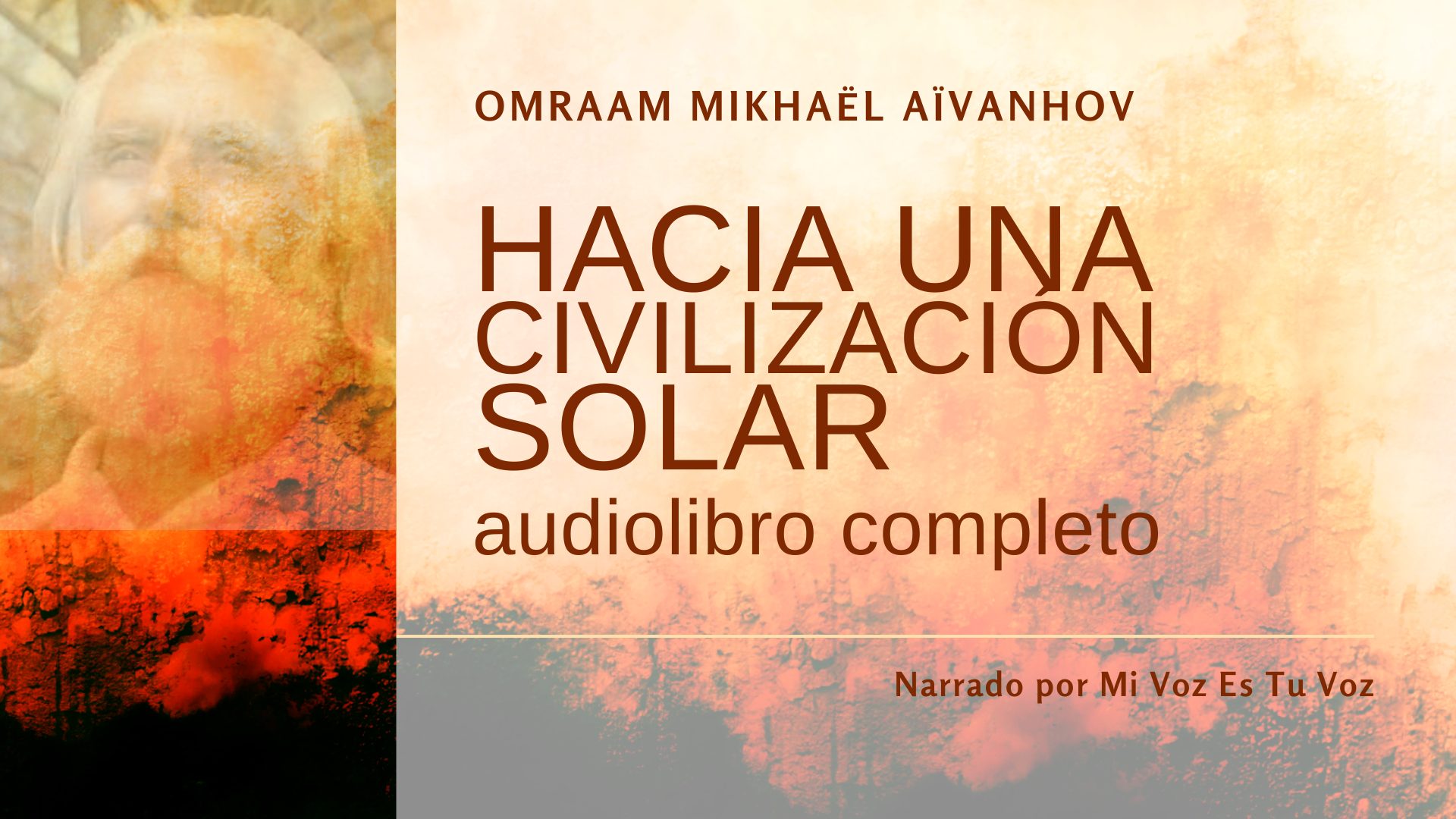 HACIA UNA CIVILIZACIÓN SOLAR – Audiolibro completo